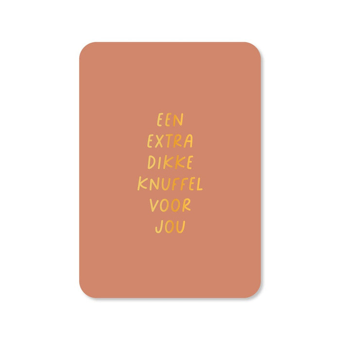 Kaart Een Extra Dikke Knuffel Voor Jou